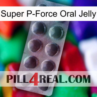 Super P-Force Oral Jelly 30